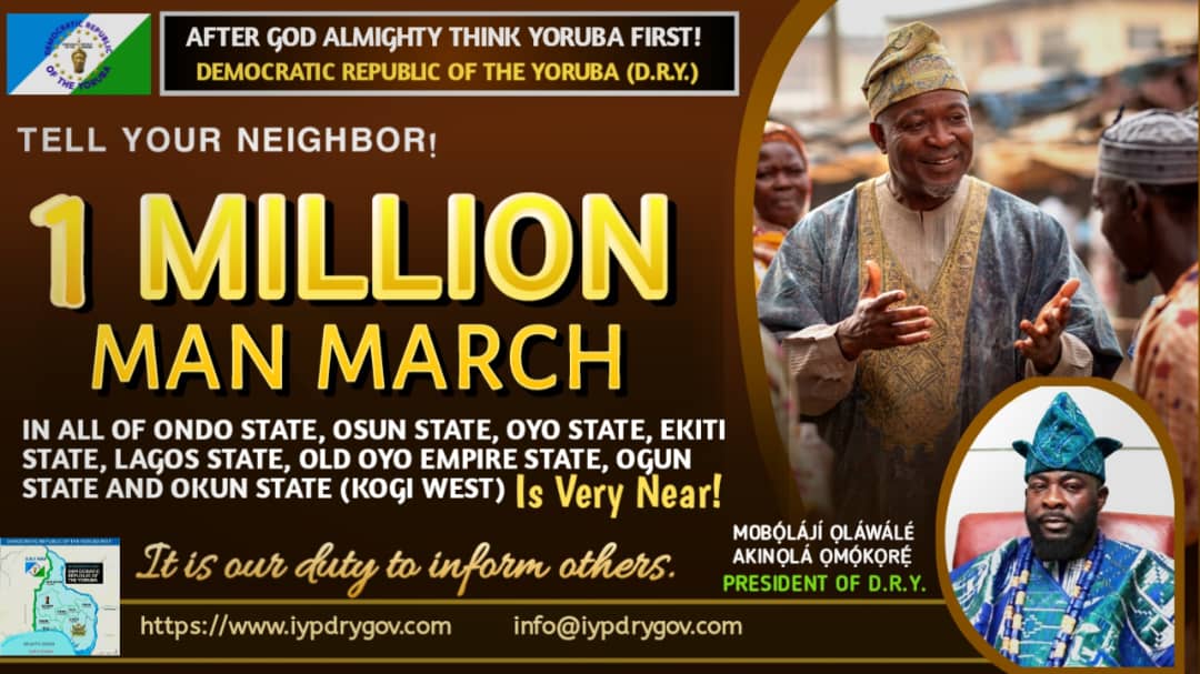 Mobilization Directive: The Time to Hesitate is Over — A Call to All Able-Bodied Yoruba for the 1 Million Freedom March